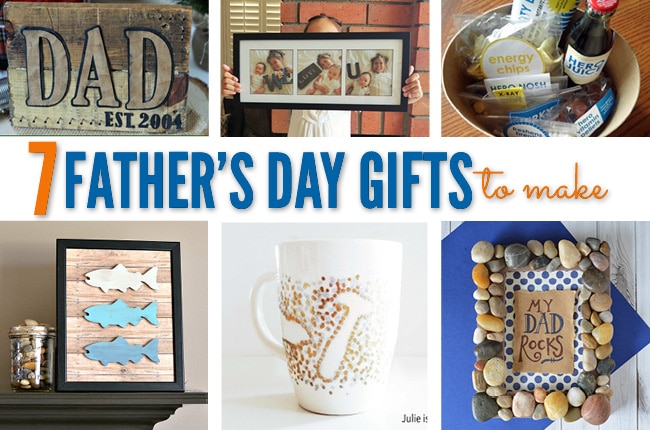 7 ﻿Amazing DIY Father's Day Gifts you'll want to make and display!