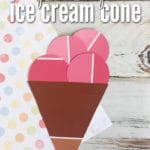 This adorable Ice Cream Paint Chip craft is fun and easy to make!
