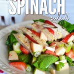 You will not be disappointed in this Strawberry Spinach Salad. Serve it with or without chicken and it will be a big hit!