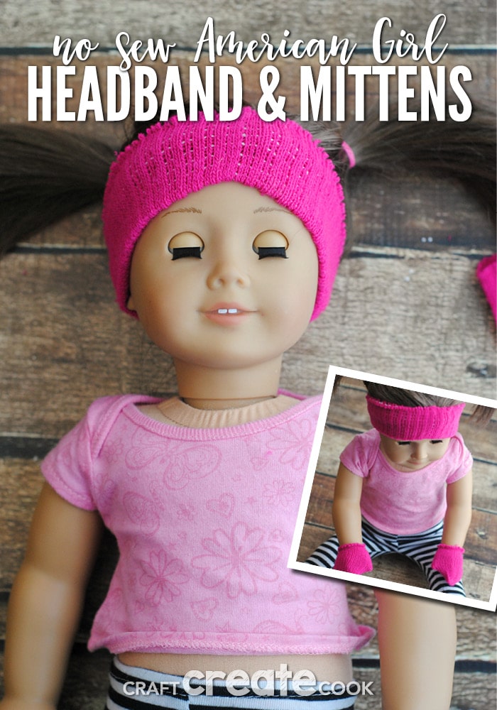 Keep your American Girl Doll warm and toasty with our No Sew Headband & Mittens!