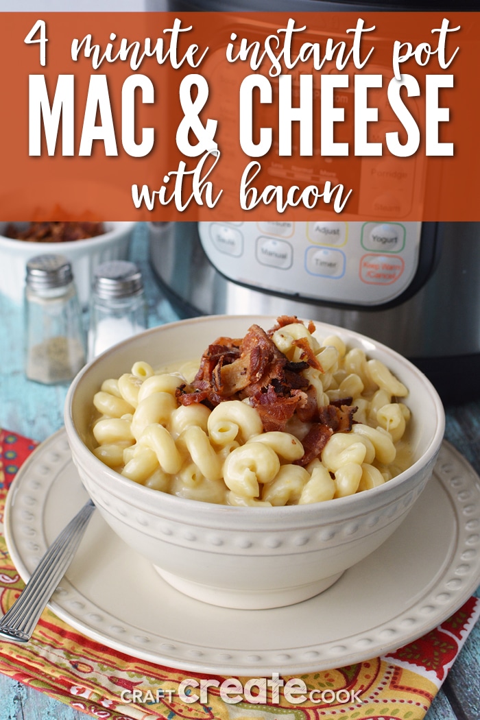 4 minute instant pot mac and cheese with bacon will change your life! 