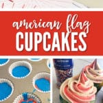 Our Easy American Flag Cupcakes are so festive and delicious, you'll want to make them for your 4th of July dessert!