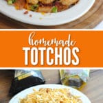 Homemade Totchos are easy to make, delicious and perfect for when you're craving bar food!