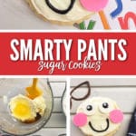 "Smart Cookie" Sugar Cookies are the perfect back to school treat for your kids first day of school.