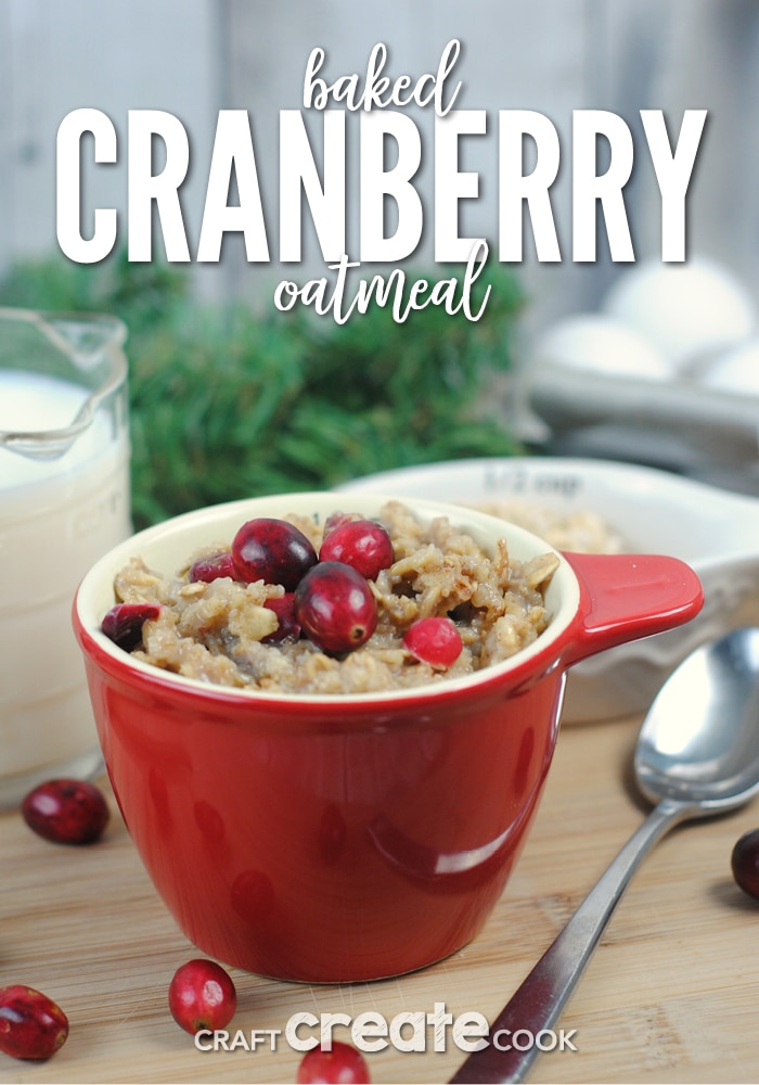 Baked Cranberry Oatmeal is the perfect holiday or weekend breakfast!