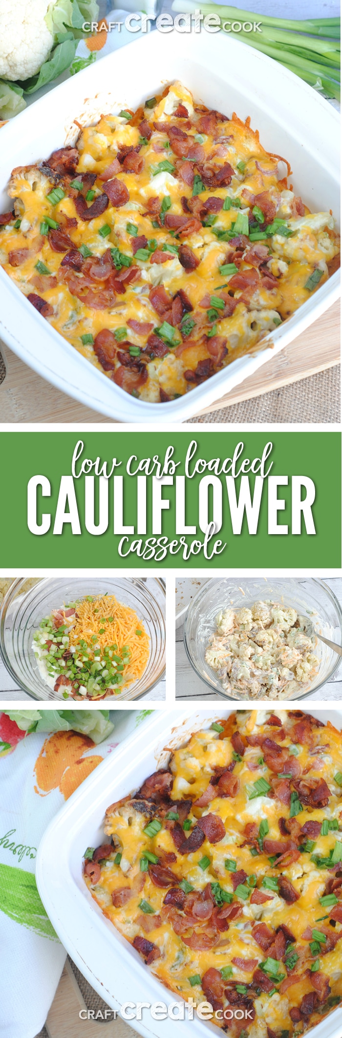 Low Carb Keto Loaded Cauliflower Casserole Craft Create Cook