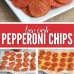 Low Carb Pepperoni Chips are Keto friendly, yummy and quick to make!