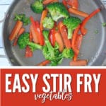 Stir fried vegetables are a great addition to fried rice for Chinese New Years!