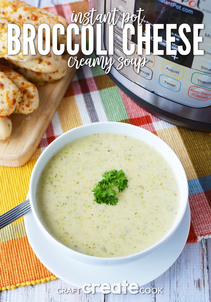 This instant pot broccoli cheese soup is creamy and so good you'll want to double the recipe!