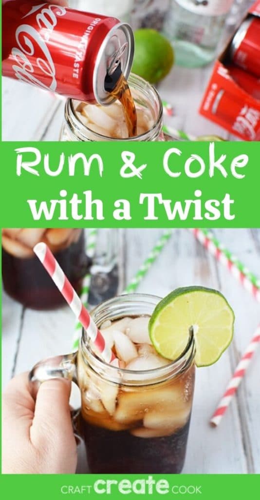Summertime Rum and Coke with a Twist - Craft Create Cook
