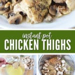 You'll love the flavor and juiciness of these instant pot chicken thighs.