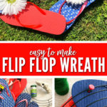 This 4th of July Flip Flop Wreath costs under $10 will have your house looking festive for the 4th of July.