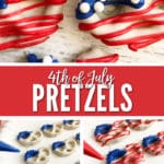 These 4th of July Pretzels are the perfect festive treat for a busy 4th of July day.