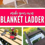 Learn how to Make a DIY Blanket Ladder for under $15 and your friends will think you bought it.