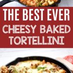 Baked tortellini collage
