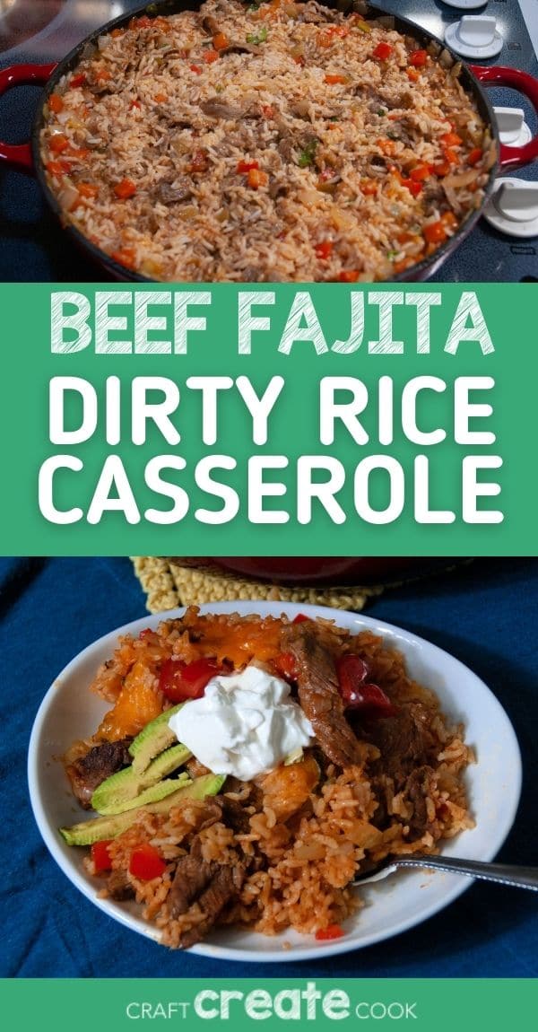 Cheesy Beef Fajita Dirty Rice Casserole Craft Create Cook