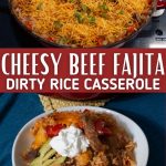 Beef fajita dirty rice bake collage