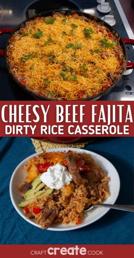 Cheesy Beef Fajita Dirty Rice Casserole Craft Create Cook